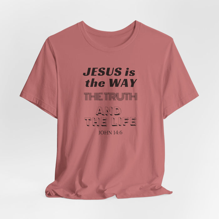 Jesus Is The Way Tee — John 14:6 Christian Faith T‑Shirt