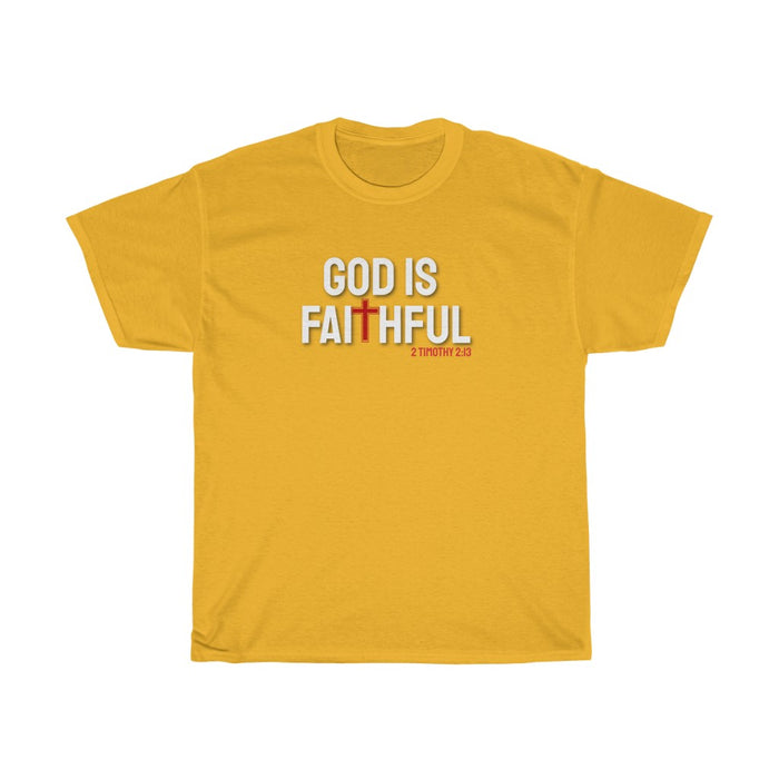 God is Faithful Women Unisex Heavy Cotton Tee