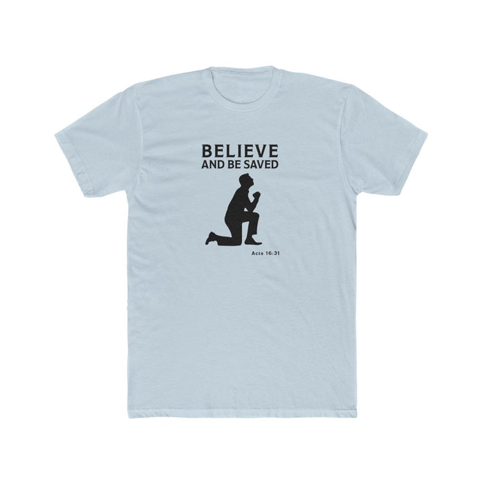 Believe And Be Saved Men's Cotton Crew Tee