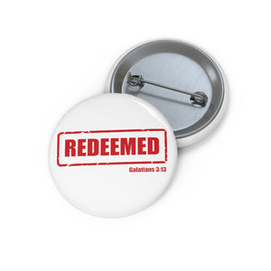 Redeemed Custom Pin Buttons