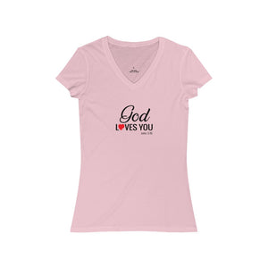 God Loves You Women's Jersey Short Sleeve V-Neck Tee