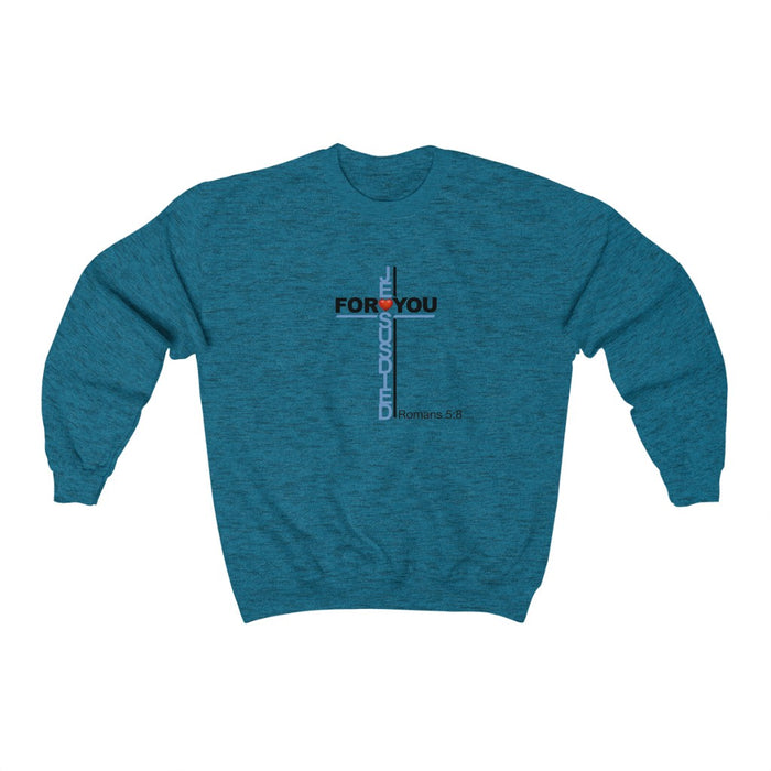 Jesus Died For You Women Unisex Heavy Blend™ Crewneck Sweatshirt