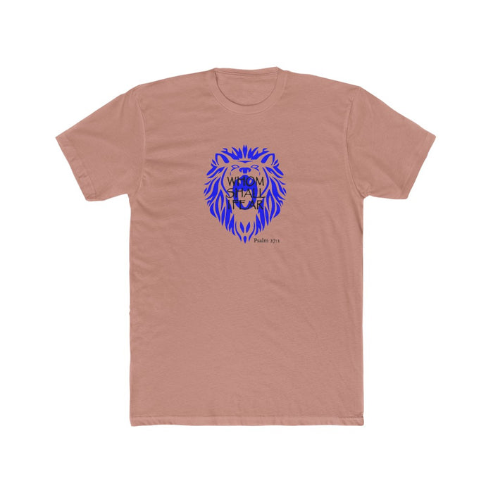 Whom Shall I Fear Men's Cotton Crew Tee