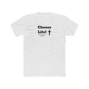 Choose Life 2.0 Men's Cotton Crew Tee