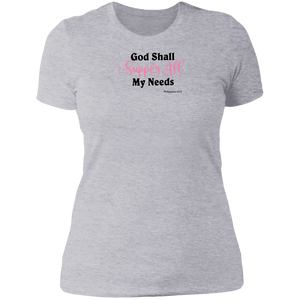 God Shall Supply All My Needs Ladies Boyfriend T-Shirt