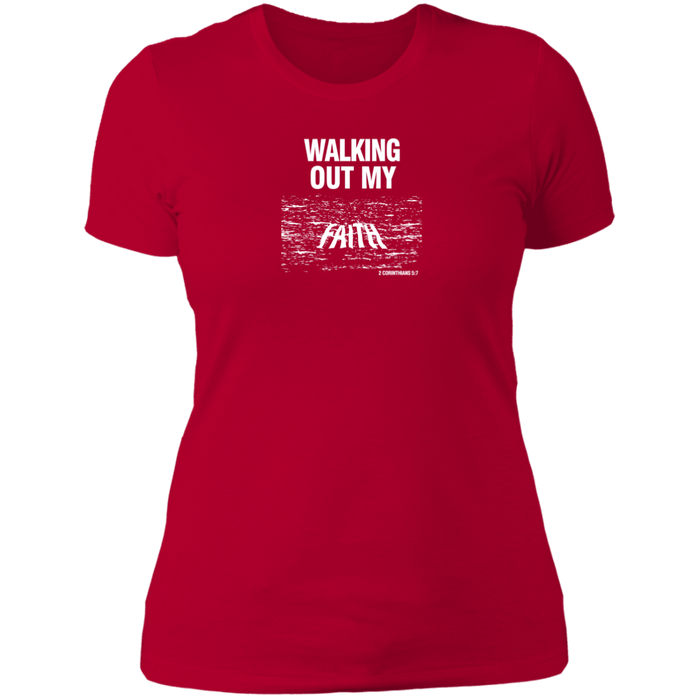 Walking Out My Faith Ladies Boyfriend Tee