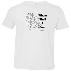 Whom Shall I Fear Kids Toddler Jersey Tee Shirt