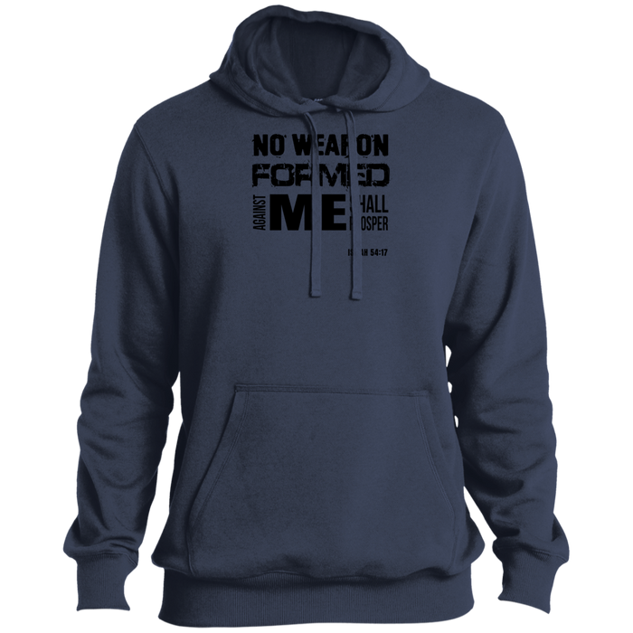 No Weapon Formed Against Me Shall Prosper Men’s Pullover Hoodie