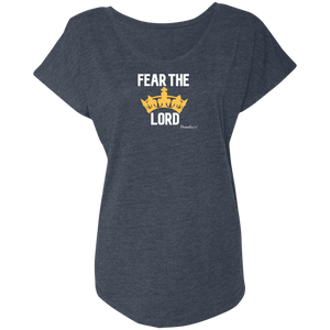 Fear The Lord Ladies Triblend Dolman Sleeve