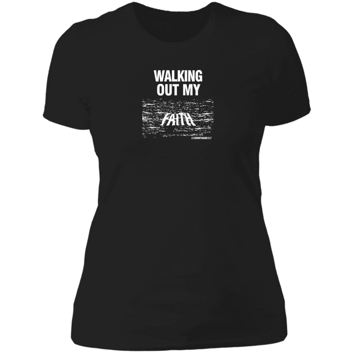 Walking Out My Faith Ladies Boyfriend Tee