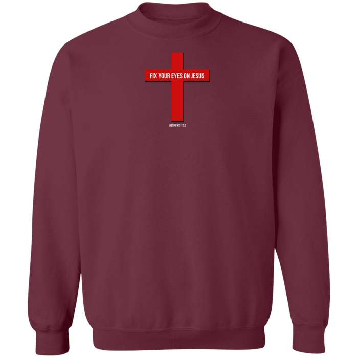 Fix Your Eyes on Jesus Men’s Crewneck Pullover Sweatshirt