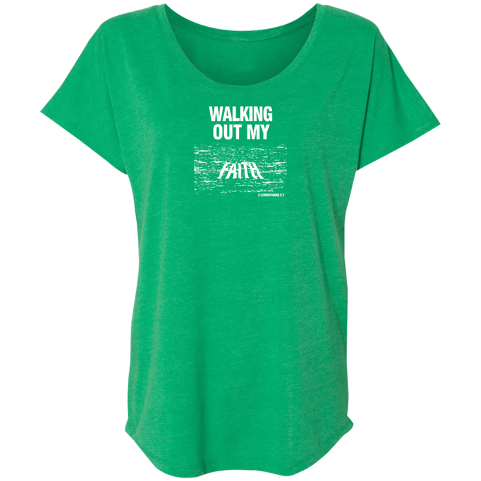 Walking Out My Faith Ladies Triblend Tee