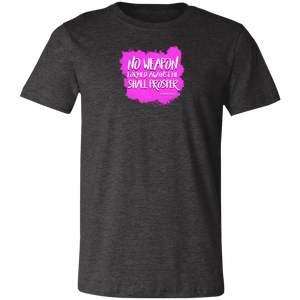 No Weapon Formed Against Me Shall Prosper Ladies Favorite Tee Shirt