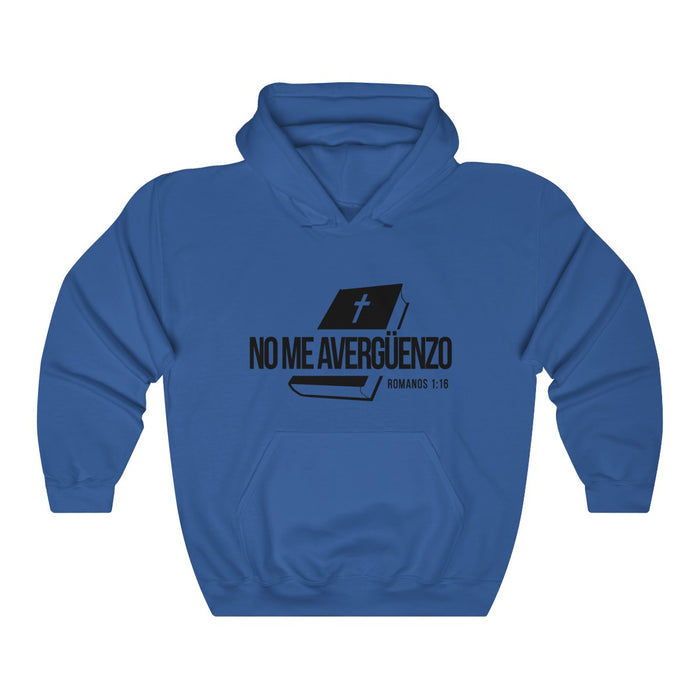 Ne Me Avergüenzo Christian Faith Based Hooded Sweatshirt