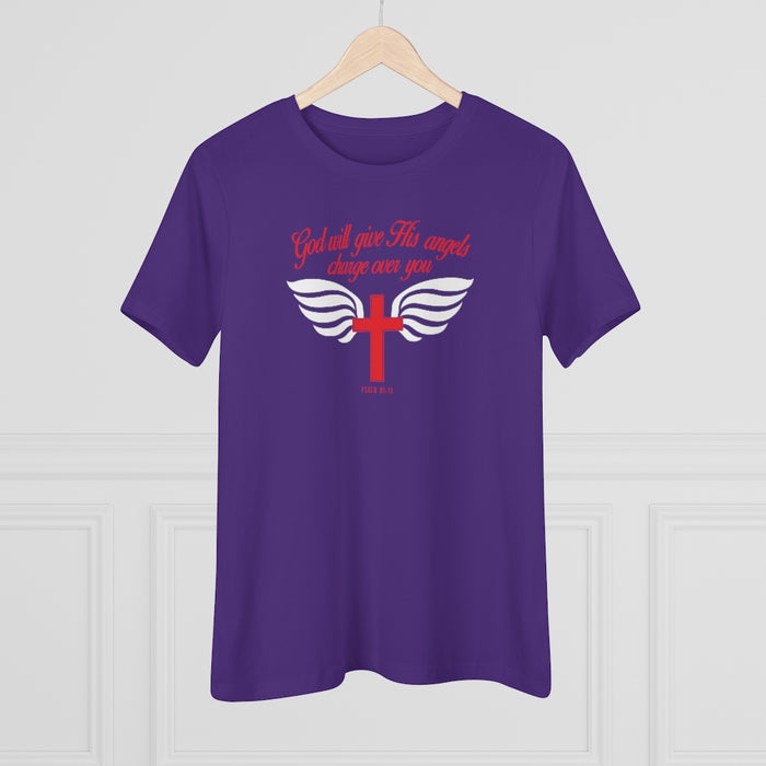 God Will Give His Angels Charge Over You Women's Premium Tee