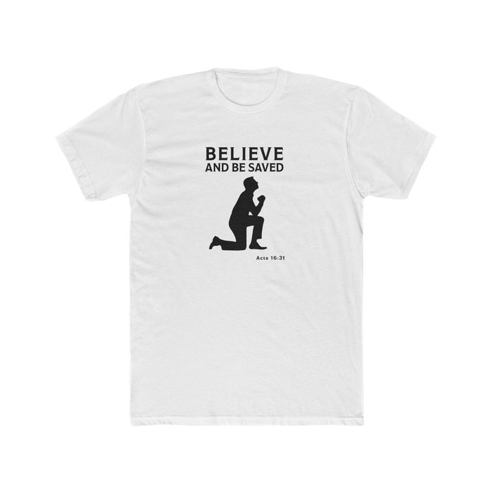 Believe And Be Saved Men's Cotton Crew Tee