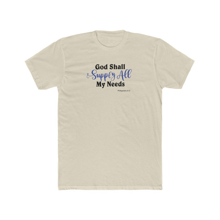 God Shall Supply All My Needs Men's Cotton Crew Tee