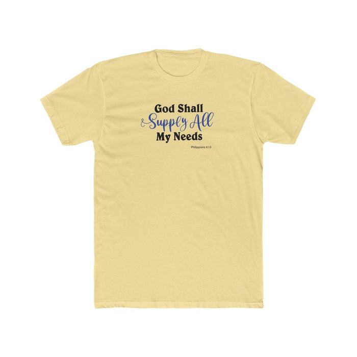 God Shall Supply All My Needs Men's Cotton Crew Tee